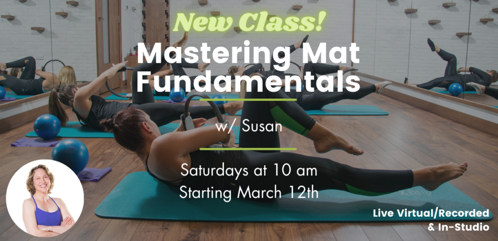 NEW! Mastering Mat Fundamentals Class | Pilates Center of Rockville
