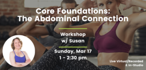 Core Foundations Workshop | Pilates Center of Rockville